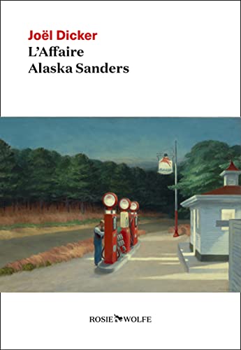 L'affaire Alaska Sanders: roman (Marcus Goldman series, 3) von Pocket